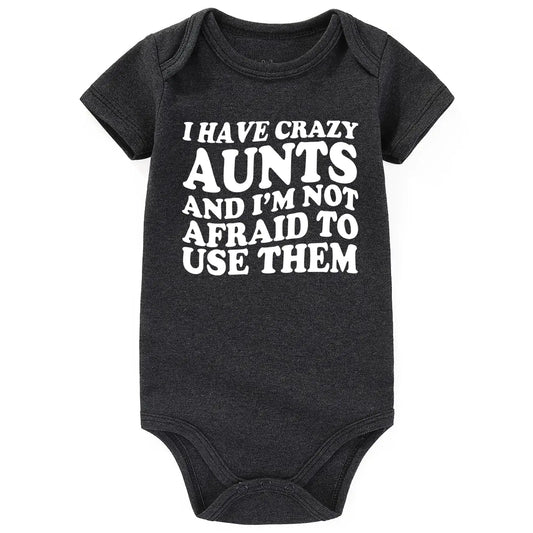 I Have Crazy Aunts Best Baby Bodysuits Gifts Gray 3-6 months
