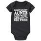 I Have Crazy Aunts Best Baby Bodysuits Gifts Gray 3-6 months